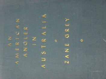 Listing 5 of 6 for An American Angler in Australia by Zane Grey