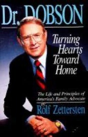 Listing 1 of 1 for Dr Dobson: Turning Hearts Towards Home: The Life & Principles of America's Fa...