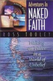 Listing 1 of 1 for Adventures in Naked Faith by Ross Tooley