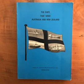 Listing 2 of 20 for THE SHIPS THAT SERVE AUSTRALIA & NEW ZEALAND: Volumes One and Two by Bob Fildes