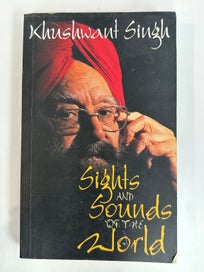 Listing 1 of 1 for Sights and Sounds of the World by Khushwant Singh
