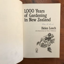 Listing 2 of 19 for 1,000 YEARS OF GARDENING IN NEW ZEALAND - *SIGNED BY AUTHOR HELEN LEACH* -