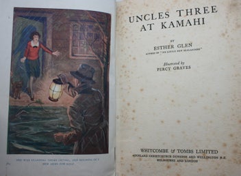 Listing 2 of 9 for Uncles Three at Kamahi. By Esther Glen. 1926, first edition.