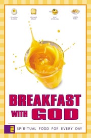 Listing 2 of 2 for Breakfast with God: Spiritual Food for Every Day by Duncan Banks, Gerard Kell...