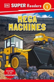 Listing 1 of 1 for DK Super Readers Level 1 Mega Machines by DK - Paperback
