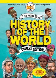 Listing 1 of 1 for The Who Was? History of the World: Deluxe Edition by Paula K. Manzanero - Hardco