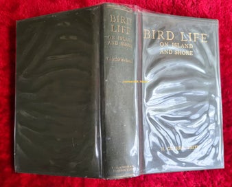 Listing 13 of 13 for !!! Bird Life on Island & Shore. H Guthrie-Smith 1st edition 1925