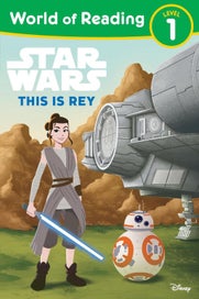 Listing 1 of 1 for World of Reading: Star Wars: This is Rey by Lucasfilm Press - Paperback