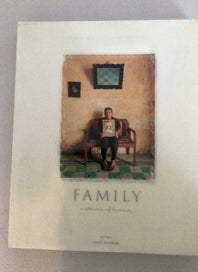 Listing 2 of 14 for FAMILY; A MILK Book; Exquisite Photographic Celebration.