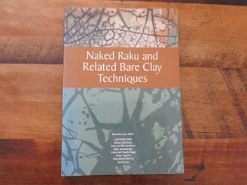 Listing 1 of 2 for Pottery book - Naked Raku and Related Bare Clay Techniques - Signed