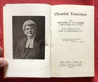 Listing 1 of 2 for Cheerful yesterdays Hon Judge O T J Alpers NZ 1928 first edition (?) TIDY