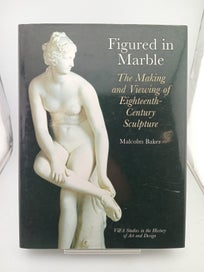 Listing 2 of 2 for Figured in Marble (Victoria & Albert Museum Studies in the History of Art & D...
