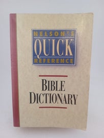 Listing 3 of 3 for Nelson's Quick Reference Bible Dictionary by William Smith,F. N. Peloubet,M. ...