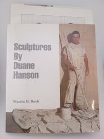 Listing 2 of 2 for Sculptures by Duane Hanson by Martin H. Bush