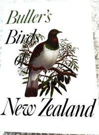 Listing 4 of 16 for BULLER'S BIRDS OF NZ" by SIR WALTER LAWRY BULLER (Rev. Edition 1967) & SLIPCASE