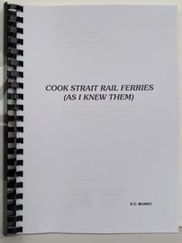 Listing 2 of 7 for COOK STRAIT RAIL FERRIES: As I Knew Them by R.D. Munro 1988