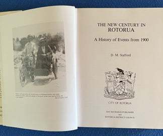 Listing 4 of 8 for The New Century In Rotorua -A History of Events from 1900 - D M Stafford