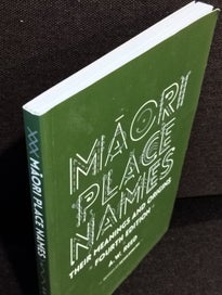 Listing 3 of 8 for Maori Place Names Their Meanings Origins Their Meanings and Origins 4th Edition