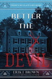 Listing 1 of 1 for Better the Devil by Erik J. Brown - Hardcover