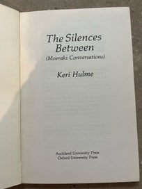 Listing 2 of 3 for Keri Hulme’s first Ed THE SILENCES BETWEEN 1982