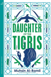 Listing 2 of 2 for Daughter of the Tigris by Muhsin Al-Ramli