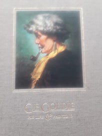 Listing 3 of 18 for C. F. GOLDIE HIS LIFE AND PAINTING ALISTER TAYLOR &JAN GLEN 1977 LIMITED EDITION