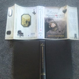 Listing 2 of 8 for THE ILLUSTRATED DENNISTON ROSE & HEART OF COAL by Jenny Pattrick SIGNED