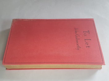 Listing 6 of 7 for The Forsyte Saga: To Let By John Galsworthy 1927