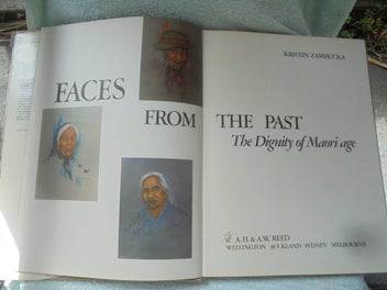 Listing 4 of 20 for 'FACES FROM THE PAST- The Dignity of Maori Age'- Zambucka- 1971- 1st.- 60pp