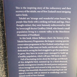 Listing 9 of 14 for Takahe: Bird of Dreams by Alison Ballance. Hardback Dust Jacket 2023