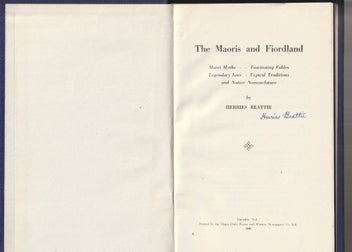 Listing 2 of 5 for The Maoris And Fiordland, Herries Beattie *Signed* by author.