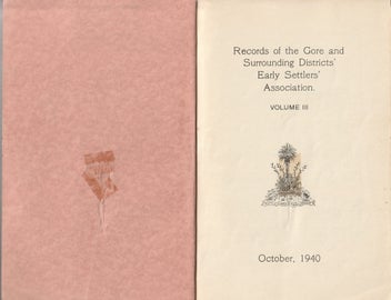 Listing 2 of 4 for Records of the Gore and Surrounding Districts Early Settlers Association, Vol.3