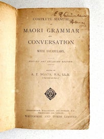 Listing 2 of 4 for Book: 1912 Complete Manual Maori Grammar Conversation Sir Aprirana Ngata