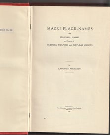 Listing 2 of 3 for Maori Place-Names, Johannes C. Andersen. 1st ed. 1942