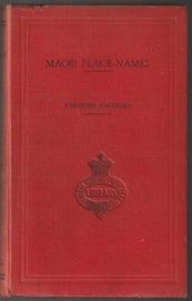 Listing 1 of 3 for Maori Place-Names, Johannes C. Andersen. 1st ed. 1942