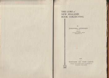 Listing 2 of 4 for The Lure of New Zealand Book Collecting, Johannes C. Andersen. 1st ed. 1936