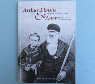Listing 2 of 20 for Arthur Elmslie whaler & gentleman & Anaru the farm at French Pass.