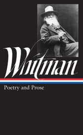 Listing 1 of 1 for Walt Whitman: Poetry and Prose (LOA #3) by Walt Whitman - Hardcover