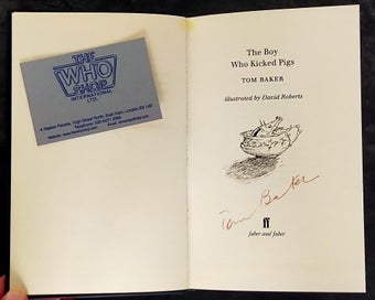 Listing 3 of 10 for THE BOY WHO KICKED PIGS, Tom Baker Signed HC Novel, Faber & Faber, HC, 1999
