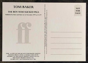 Listing 10 of 10 for THE BOY WHO KICKED PIGS, Tom Baker Signed HC Novel, Faber & Faber, HC, 1999