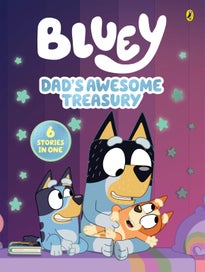 Listing 1 of 1 for Bluey: Dad's Awesome Treasury: 6 Stories in 1
