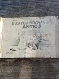 Listing 2 of 12 for A beautiful Antique children's book Buster Brown's Antics 1905