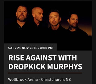 Listing 1 of 1 for Rise against with drop kick murphys concert Christchurch