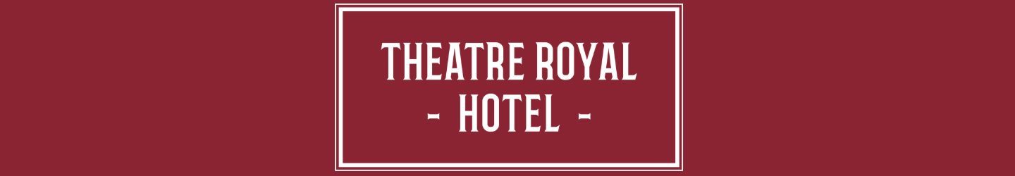 Theatre Royal Hotel Kumara Full screen Banner