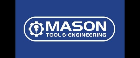 Mason Tool and Engineering Ltd