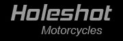 Holeshot Motorcycles