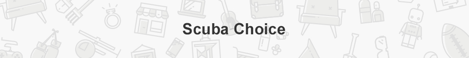 Scuba Choice