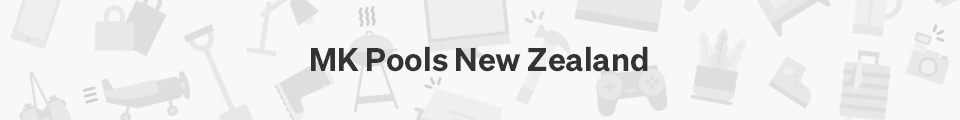 MK Pools New Zealand