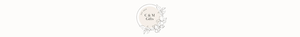 C & M Gifts