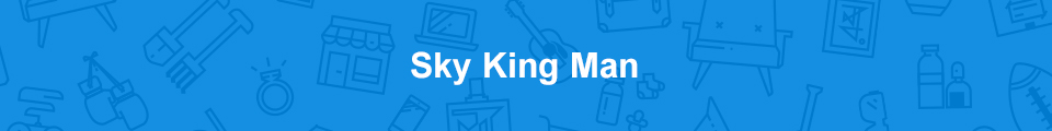 Sky King Man